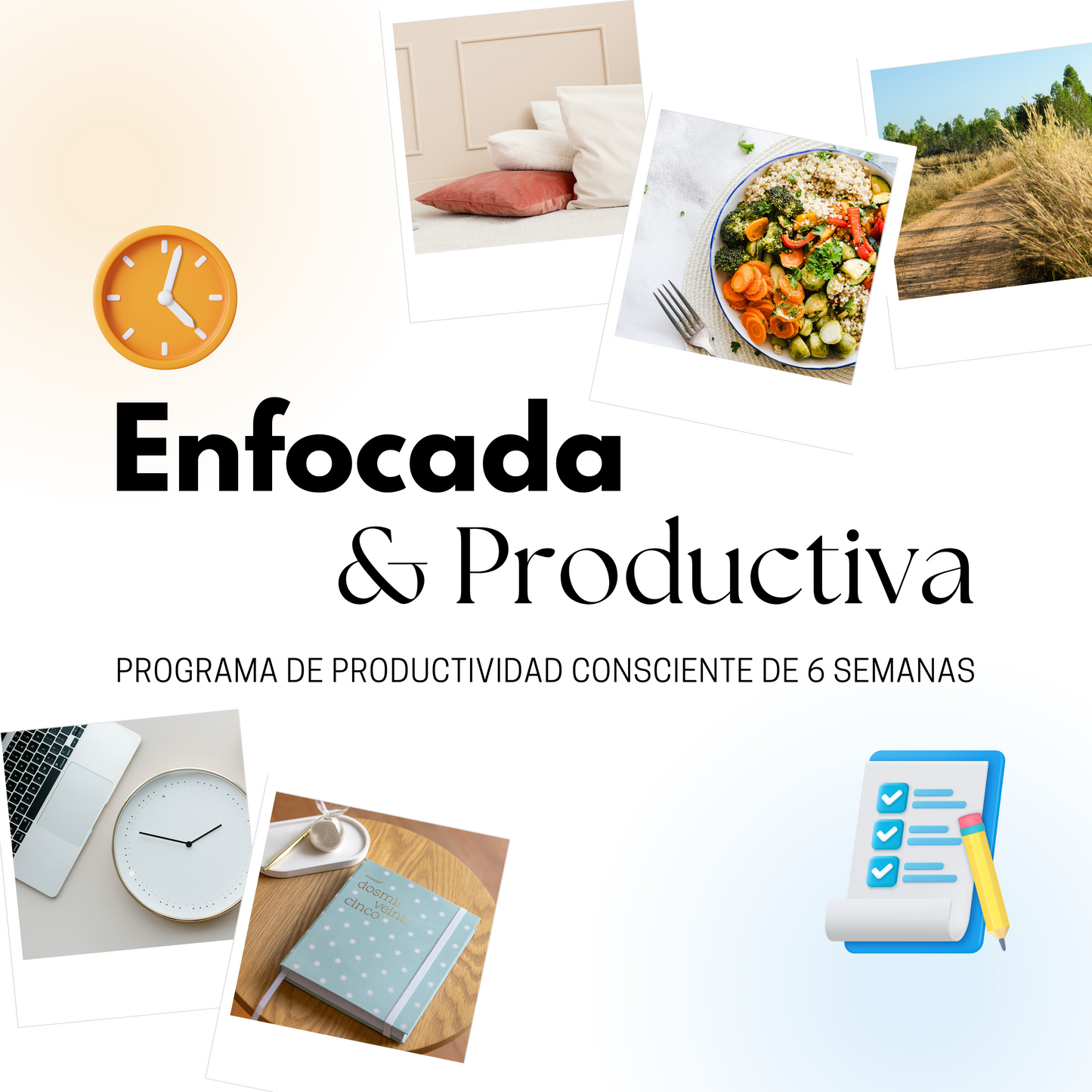 Programa - Enfocada & Productiva 2026