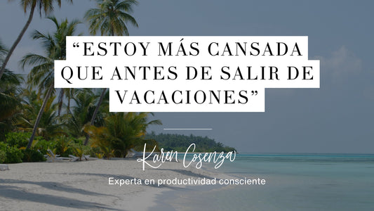 El cansancio post vacaciones